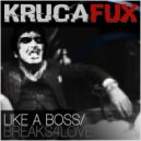 Krucafux - Breaks4Love