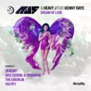 Au5, Heavy J, Kenny Raye, Wes Goodie, Prismatic - Dream of Love (feat. Kenny Raye) (Wes Goodie & Prismatic Remix)