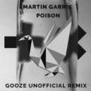 Martin Garrix - Poison