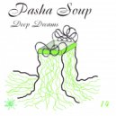 Pasha Soup - Deep Dreams