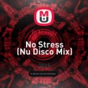 Dj Maugly - No Stress