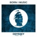 Born I Music - Odyssey