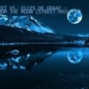 Street vs. Elles De Graaf - Tears From The Moon (Street Mash-Up)