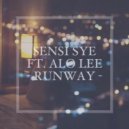 Sensi Sye feat. Alo Lee - Runway