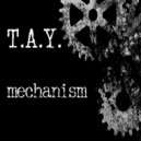 T.A.Y. / SunLight - mechanism ()