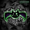 Bite Me - Infected