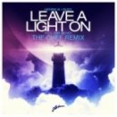 Henrik B & Rudy - Leave The Light On (The Chef Remix)