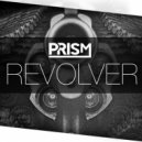 Prism - Revolver