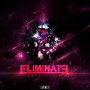 Eliminate - War Never Changes