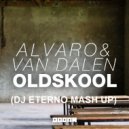 Hardwell vs. Ralvero & Karim vs. ALVARO & Van Dalen - Oldskool