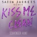 Scavenger Hunt - Kiss Me Clean
