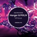 Hanger & MXLN - Virious