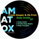 Frank Hooper, Ob Print - Deep Inside