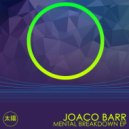 Joaco Barr - Not Talk, Just Dance