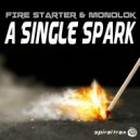 Fire Starter, Monolock - Fire Lock