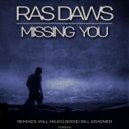 Ras Daws, Will Miles - Missing You