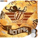 Danny Dee - Octopus