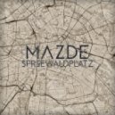 Mazde - Spreewaldplatz