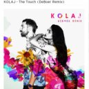 KOLAJ - The Touch