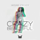 Skylar Stecker - Crazy Beautiful (Nightowls Remix)
