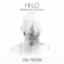 Hi-Lo - Renegade Mastah (Y&V Remix)