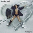 AndreyTus - Siberian Soul vol 15