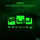 Yuri K - Rainy Morning (Original mix)