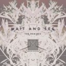 Monogem - Wait And See