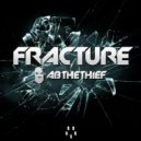 Ab The Thief - Fracture