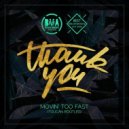 Artful Dodger - Movin Too\' Fast (Toucan Bootleg)