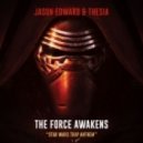 Jason Edward & Thesia - The Force Awakens (Star Wars Trap Anthem)