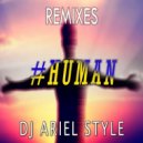 DJ Ariel Style - Human
