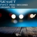 Skyjet - First And Second