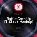 Onderkoffer \'Cocaine\' x Geil3 ft JoMErix ft Luminox - Rattle Coco Up (T-Cloud Mashup)