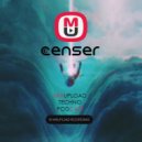 Censer - Mixupload Techno Podcast #4