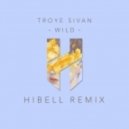 Troye Sivan - Wild