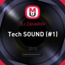 DJ ZAHAROV - Tech SOUND