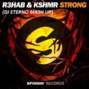 Tony Junior & JETFIRE feat. Rivero vs. R3hab & KSHMR - Strong (Dj Eterno Mash Up)