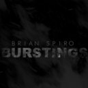 Brian Spiro - Bursting
