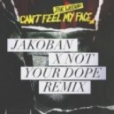 The Weeknd & Ember Island & Jakoban - Can't Feel My Face