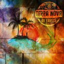 DJ YARUS - Terra Nova (Original Mix)