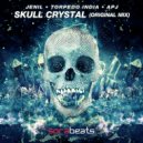 Jenil, Torpedo India, APJ - Skull Crystal