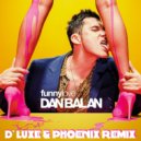 Dan Balan - Funny Love (D' Luxe & Phoenix Remix)