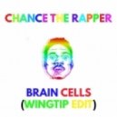 Chance The Rapper - Brain Cells