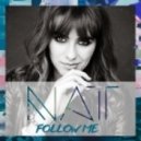 NAT - Follow Me (Extended Berger & Shaqiri Remix Mix)