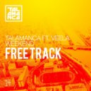 Talamanca ft. Veela - Weekend (Radio mix)