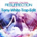 Axwell & Tony White - Resurrection (Original mix)