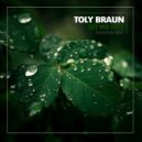 Toly Braun - Set Me Free (Original Mix)