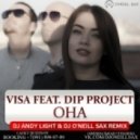 VISA feat. DIP Project - Она (Dj Andy Light feat Dj O\'Neill Sax Remix)