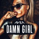 Avila - Damn Girls